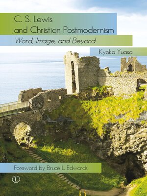 cover image of C.S. Lewis and Christian Postmodernism